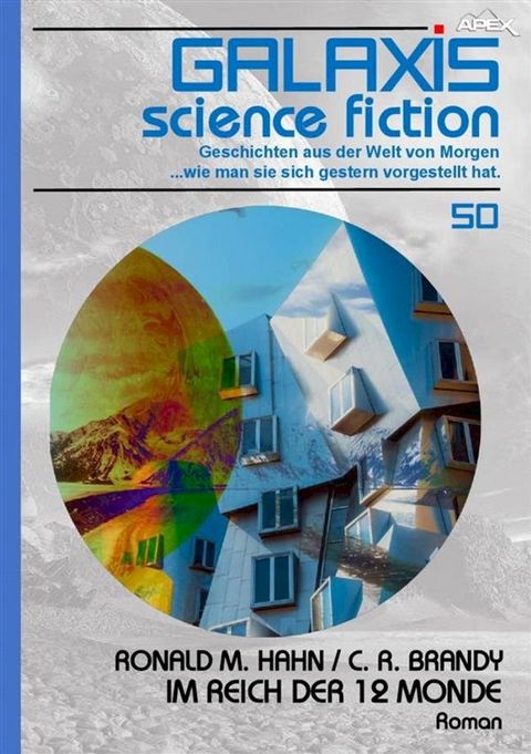 GALAXIS SCIENCE FICTION, Band 50: IM REICH DER 12 MONDE(Kobo/電子書)