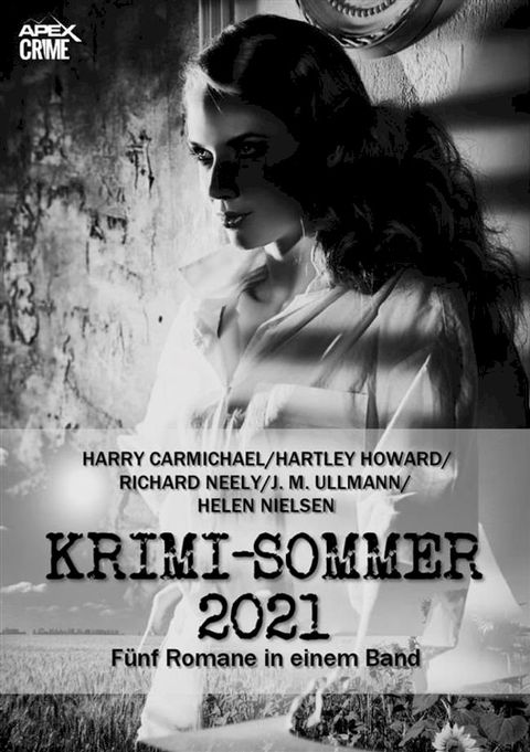 APEX KRIMI-SOMMER 2021(Kobo/電子書)