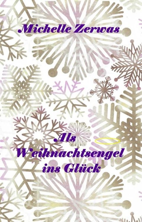 Als Weihnachtsengel ins Gl&uuml;ck(Kobo/電子書)