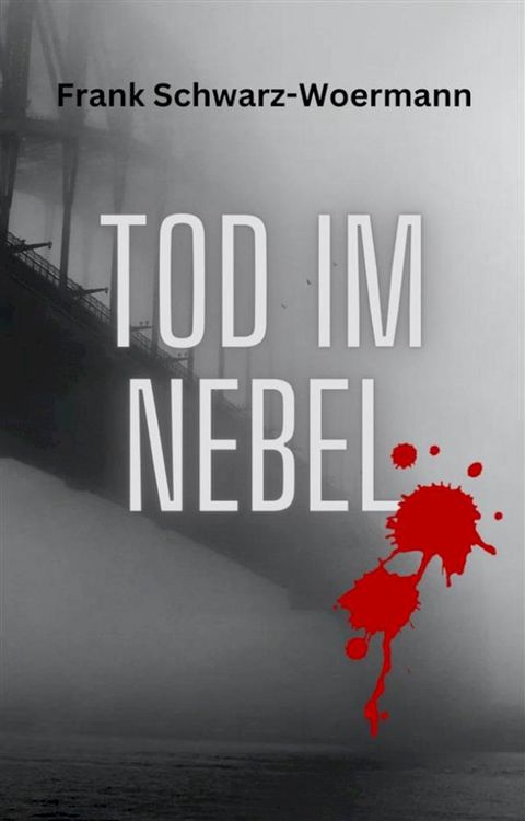 Tod im Nebel(Kobo/電子書)