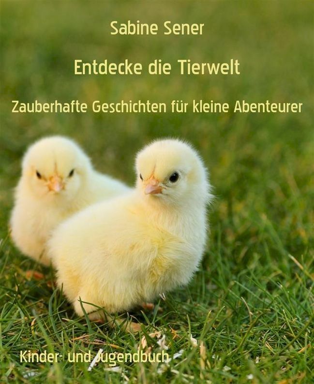  Entdecke die Tierwelt(Kobo/電子書)