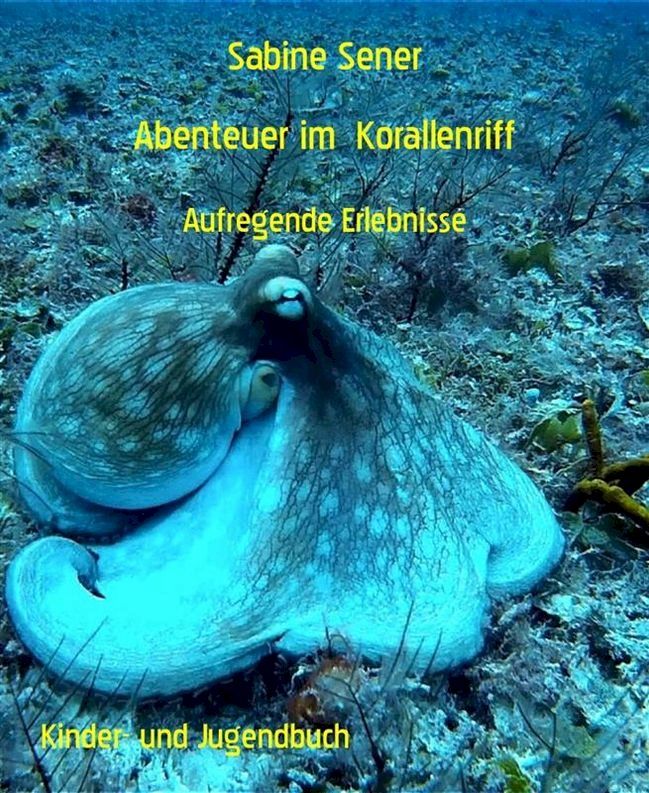  Abenteuer im Korallenriff(Kobo/電子書)