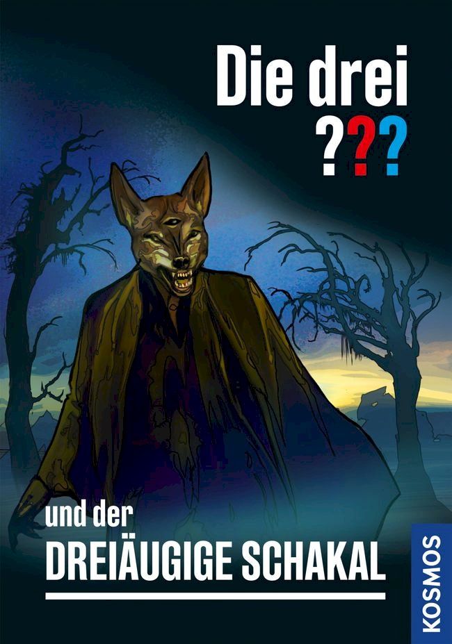  Die drei ??? und der Dreiäugige Schakal (drei Fragezeichen)(Kobo/電子書)