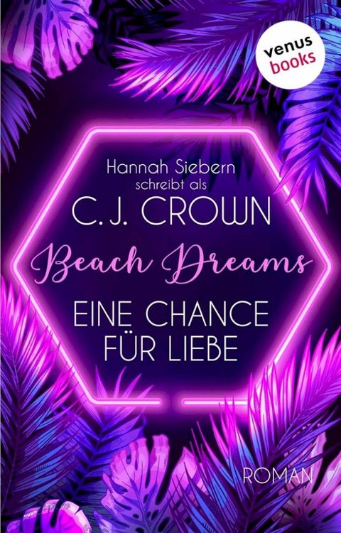 Beach Dreams - Eine Chance für Liebe(Kobo/電子書)