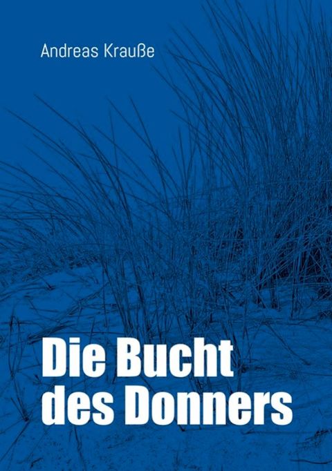 Die Bucht des Donners(Kobo/電子書)