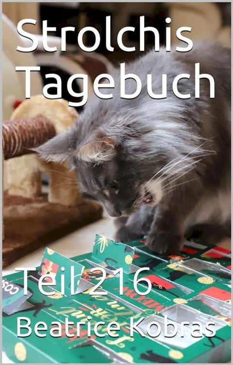 Strolchis Tagebuch - Teil 216(Kobo/電子書)