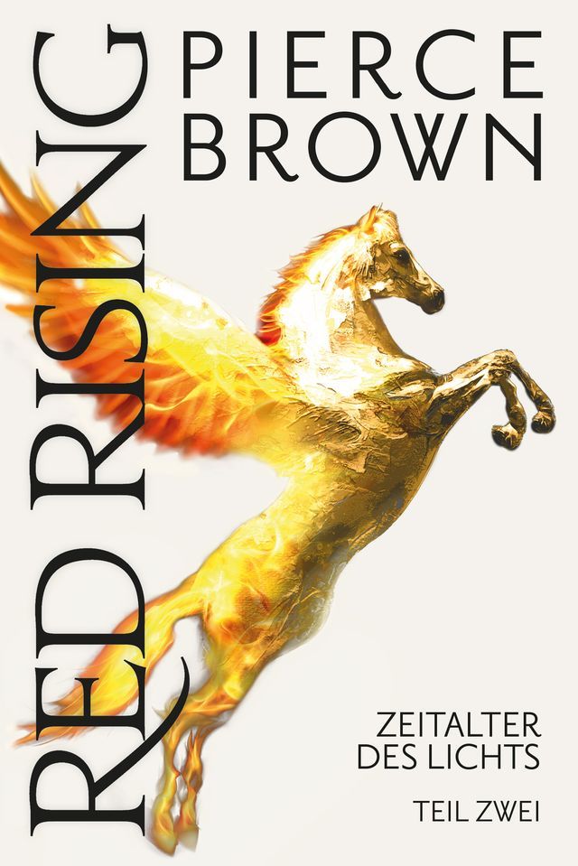  Red Rising: Zeitalter des Lichts Teil 2(Kobo/電子書)