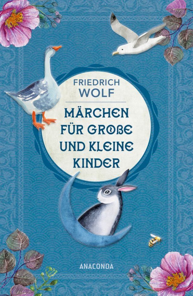  Märchen für große und kleine Kinder - Neuausgabe des Klassikers(Kobo/電子書)