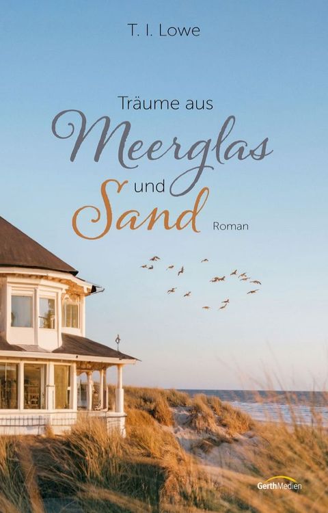 Tr&auml;ume aus Meerglas und Sand(Kobo/電子書)