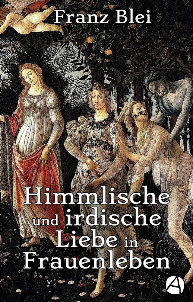  Himmlische und irdische Liebe in Frauenleben (Illustrierte Ausgabe)(Kobo/電子書)