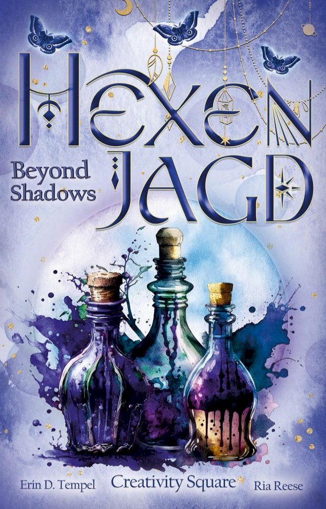  Hexenjagd: Beyond Shadows(Kobo/電子書)