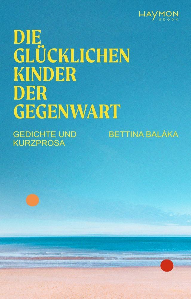  Die glücklichen Kinder der Gegenwart(Kobo/電子書)