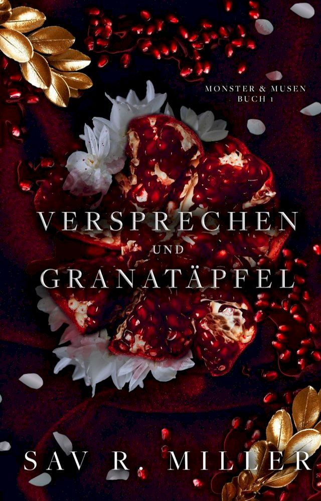  Versprechen und Granat&auml;pfel(Kobo/電子書)