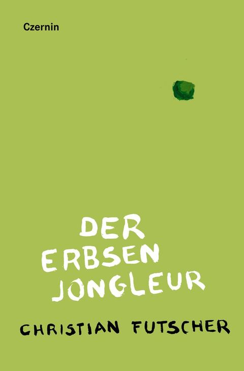 Der Erbsenjongleur(Kobo/電子書)