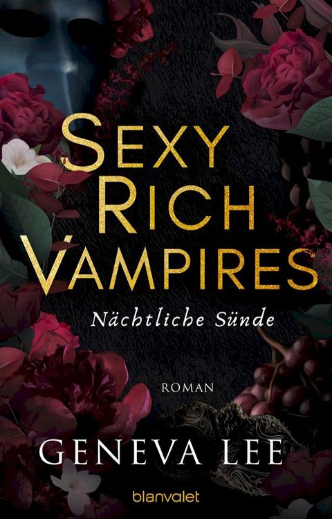 Sexy Rich Vampires - N&auml;chtliche S&uuml;nde(Kobo/電子書)