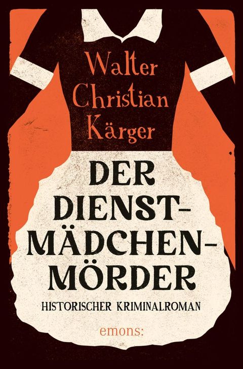 Der Dienstm&auml;dchenm&ouml;rder(Kobo/電子書)