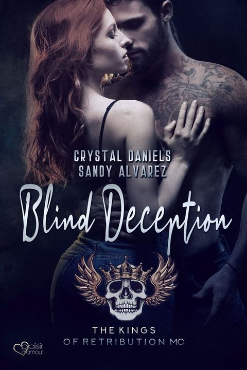 Kings of Retribution MC: Blind Deception(Kobo/電子書)