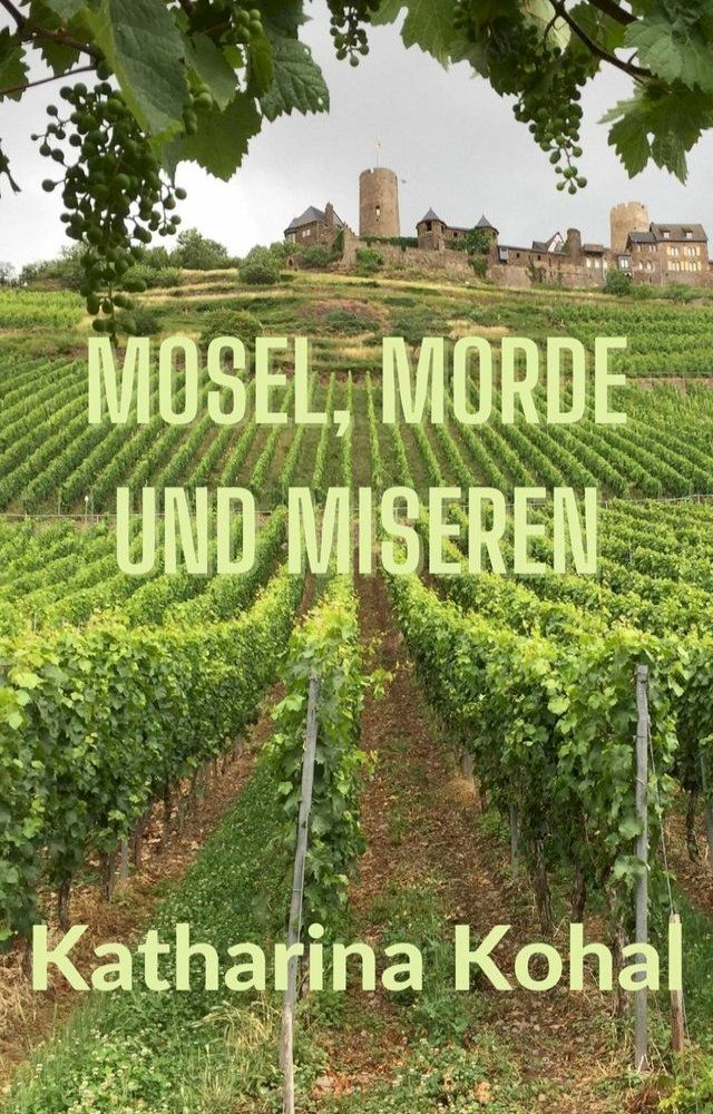  Mosel, Morde und Miseren(Kobo/電子書)