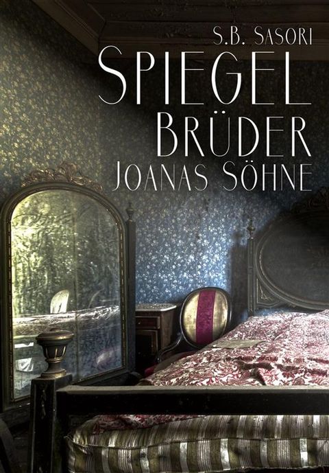 Spiegelbrüder(Kobo/電子書)