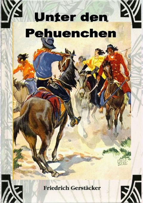 Unter den Pehuenchen(Kobo/電子書)