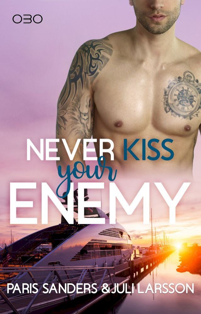  Never Kiss your Enemy(Kobo/電子書)