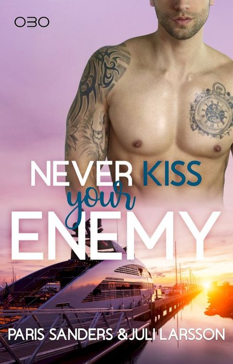 Never Kiss your Enemy(Kobo/電子書)