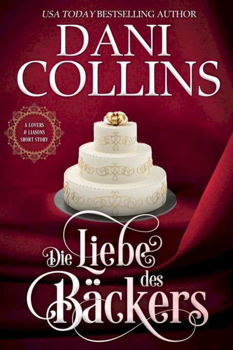 Die Liebe des B&auml;ckers(Kobo/電子書)