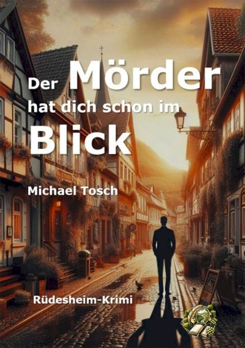 Der Mörder hat dich schon im Blick(Kobo/電子書)