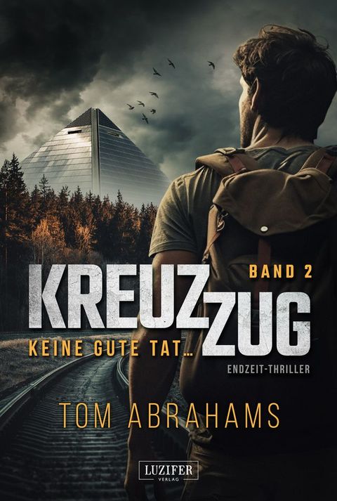 KREUZZUG 2: KEINE GUTE TAT ...(Kobo/電子書)