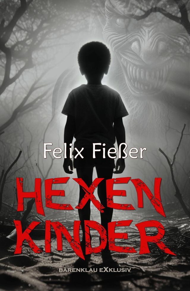  Hexenkinder - Ein Horror-Roman(Kobo/電子書)