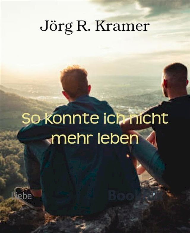  So konnte ich nicht mehr leben(Kobo/電子書)