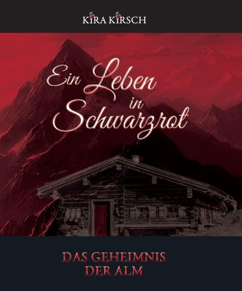 Ein Leben in Schwarzrot(Kobo/電子書)