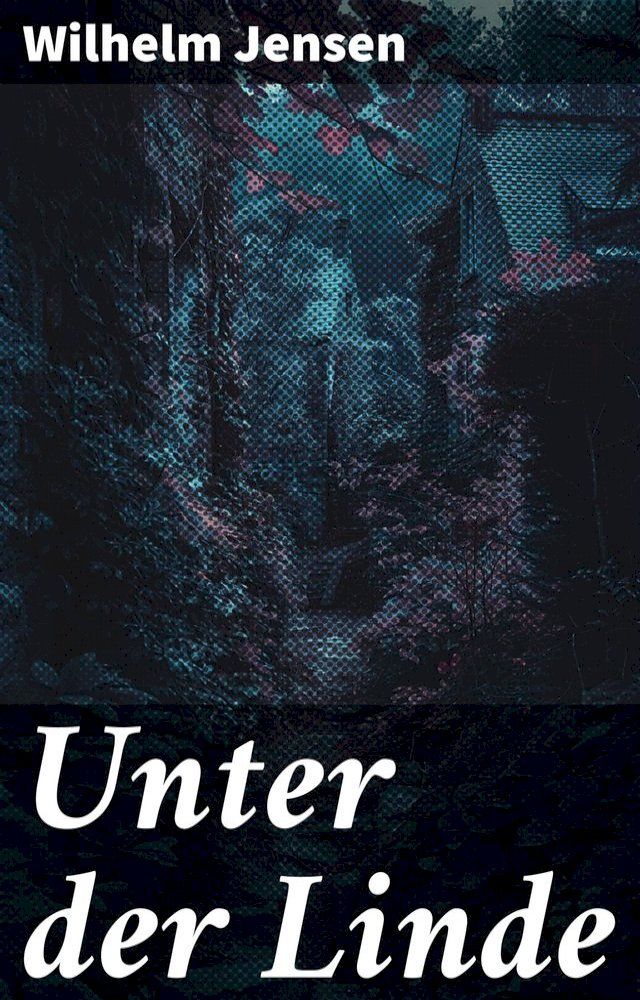  Unter der Linde(Kobo/電子書)