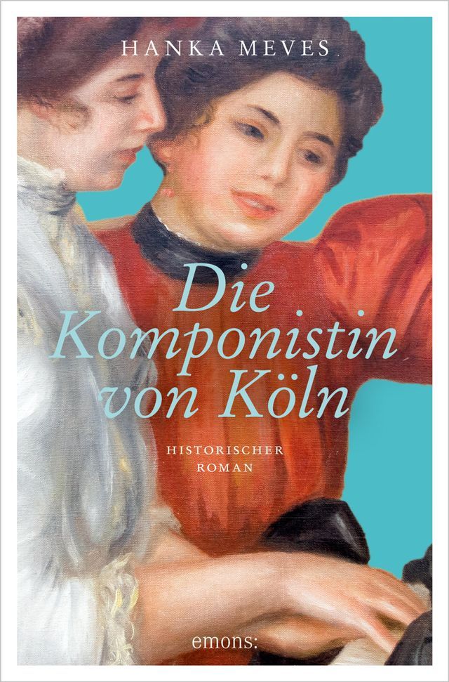  Die Komponistin von Köln(Kobo/電子書)