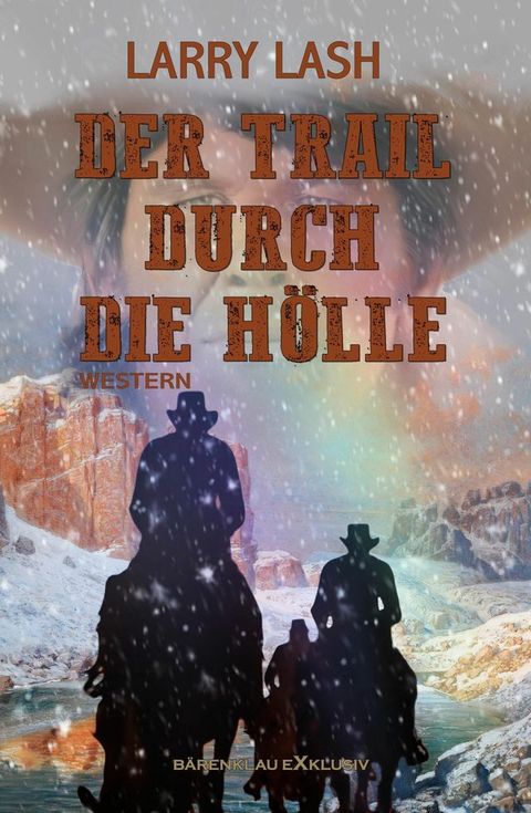 Der Trail durch die H&ouml;lle(Kobo/電子書)