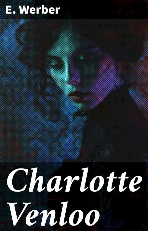 Charlotte Venloo(Kobo/電子書)