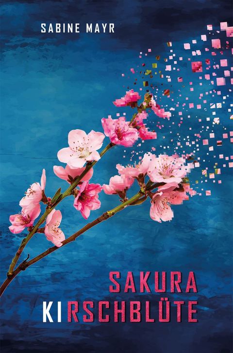 Sakura - KIrschbl&uuml;te(Kobo/電子書)