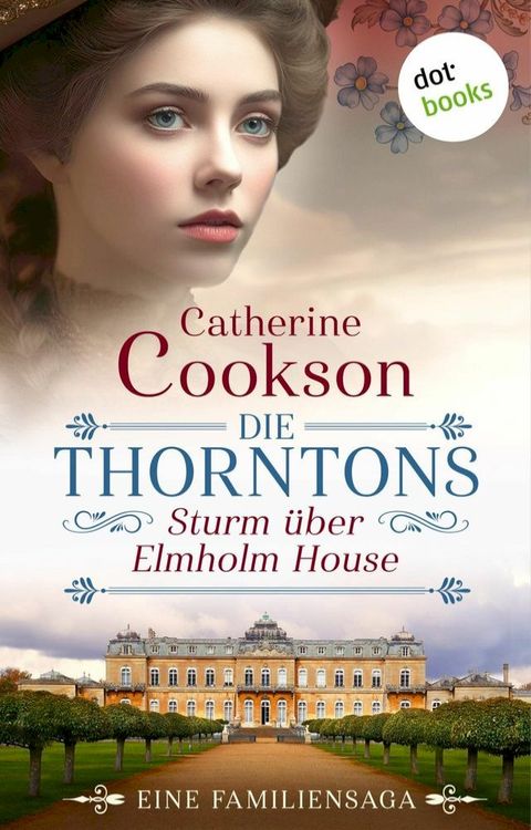 Die Thorntons - Sturm &uuml;ber Elmholm House(Kobo/電子書)