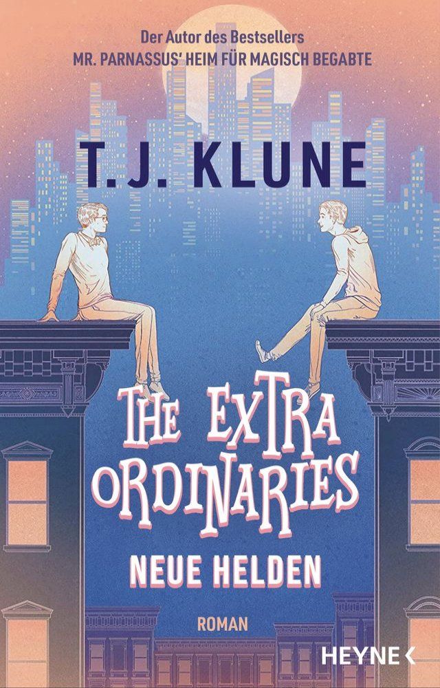  The Extraordinaries – Neue Helden(Kobo/電子書)