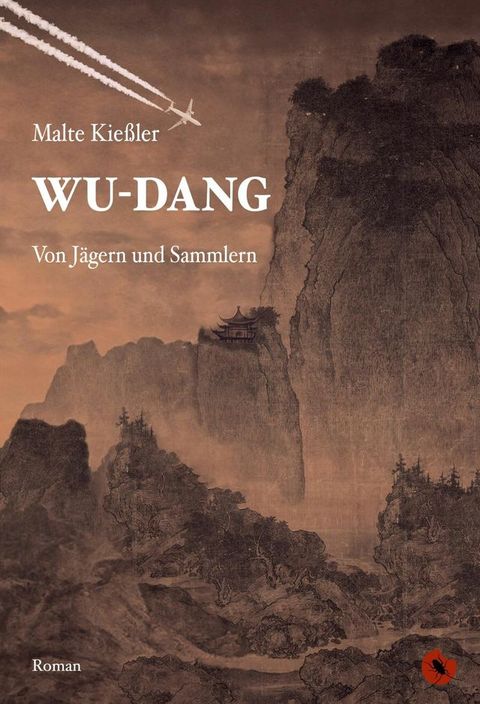 Wu-Dang - Von J&auml;gern und Sammlern(Kobo/電子書)