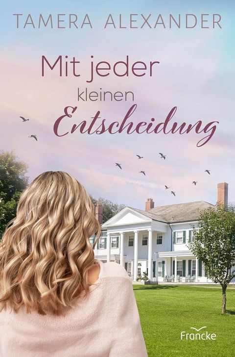 Mit jeder kleinen Entscheidung(Kobo/電子書)