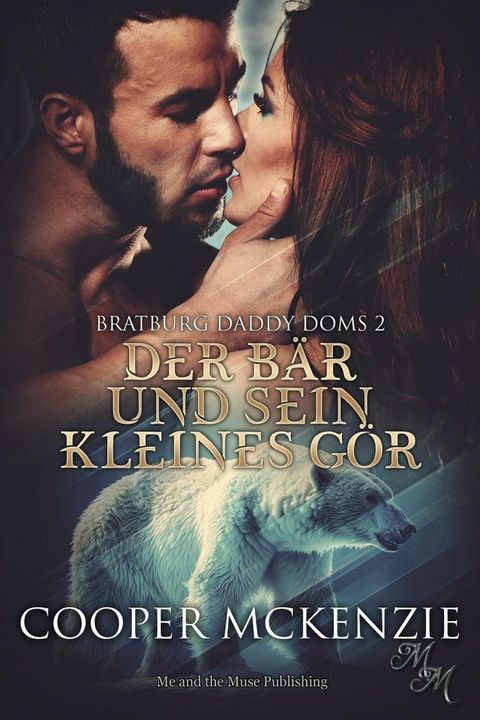 Der B&auml;r und sein kleines G&ouml;r(Kobo/電子書)