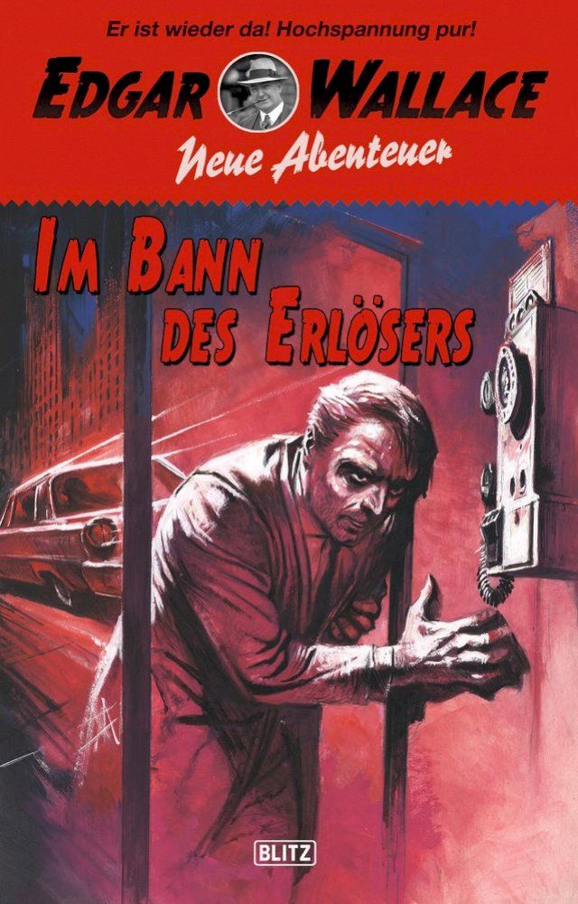  Edgar Wallace - Neue Abenteuer 03: Im Bann des Erlösers(Kobo/電子書)