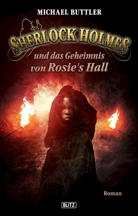 Sherlock Holmes - Neue F&auml;lle 20: Sherlock Holmes und das Geheimnis von Rosies Hall(Kobo/電子書)