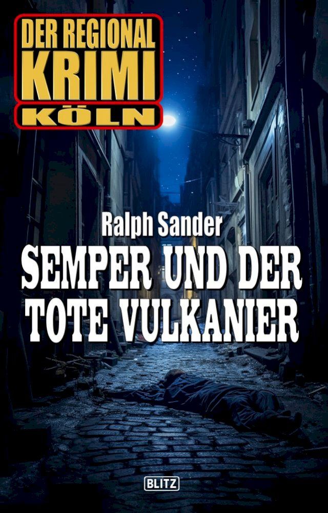  Der Regional-Krimi 11: Semper und der tote Vulkanier(Kobo/電子書)