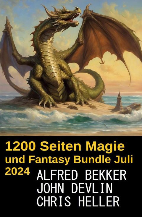 ​1200 Seiten Magie und Fantasy Bundle Juli 2024(Kobo/電子書)