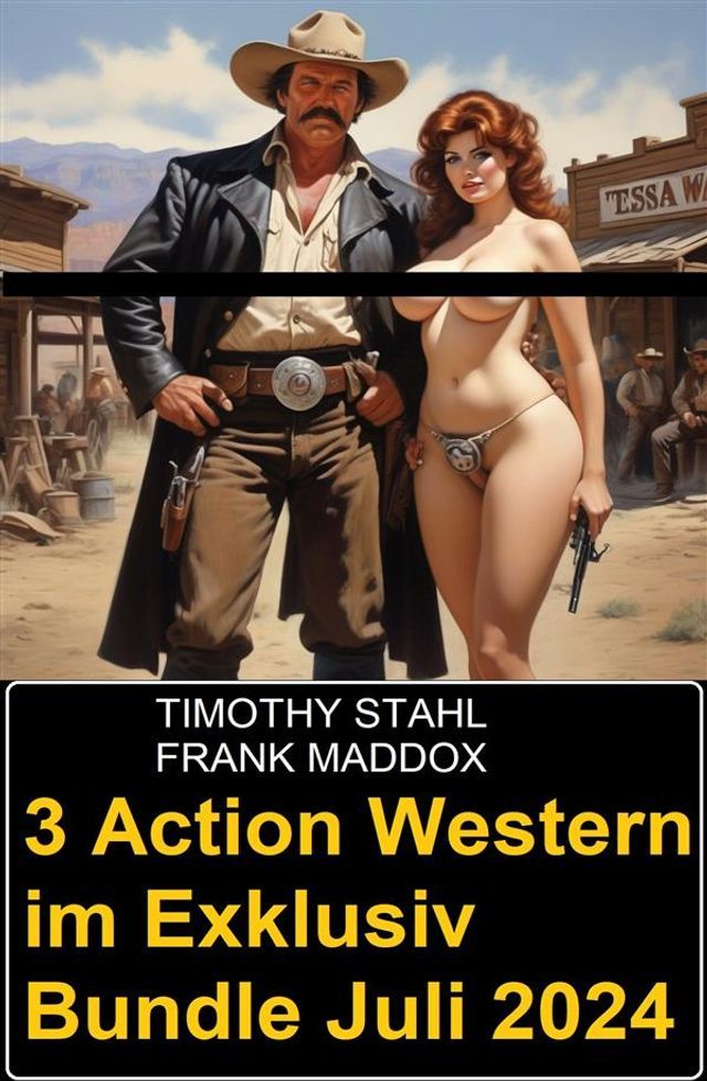  3 Action Western im Exklusiv Bundle Juli 2024(Kobo/電子書)