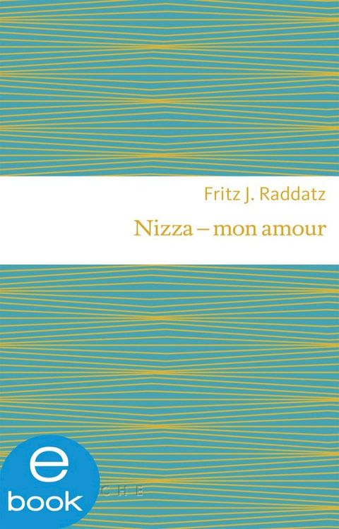 Nizza - mon amour(Kobo/電子書)