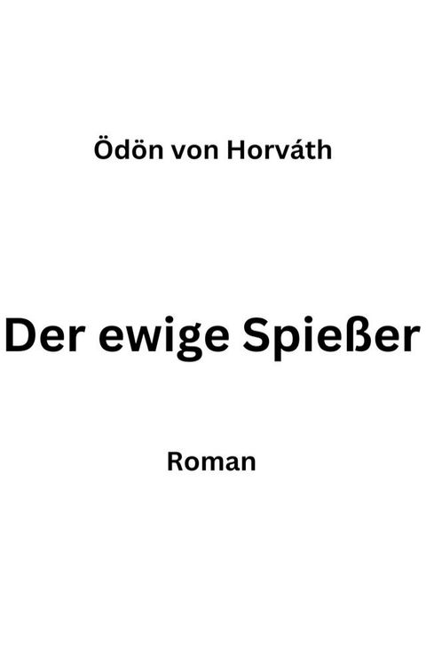 Der ewige Spie&szlig;er(Kobo/電子書)