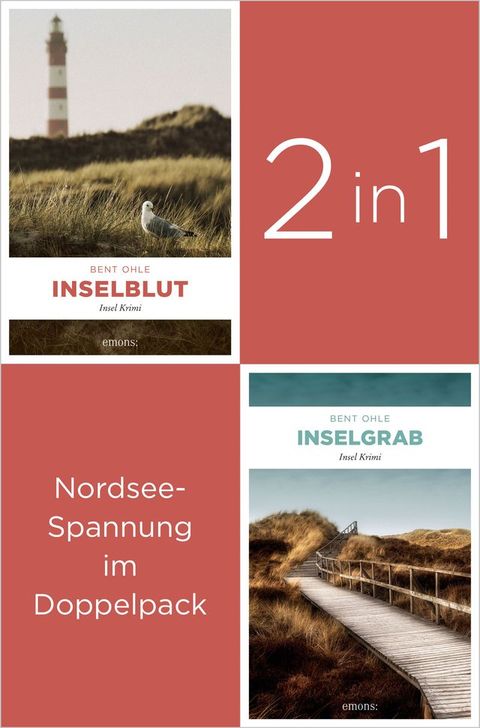 Die ersten zwei Insel-Krimis um Nils Petersen: »Inselblut« und »Inselgrab...